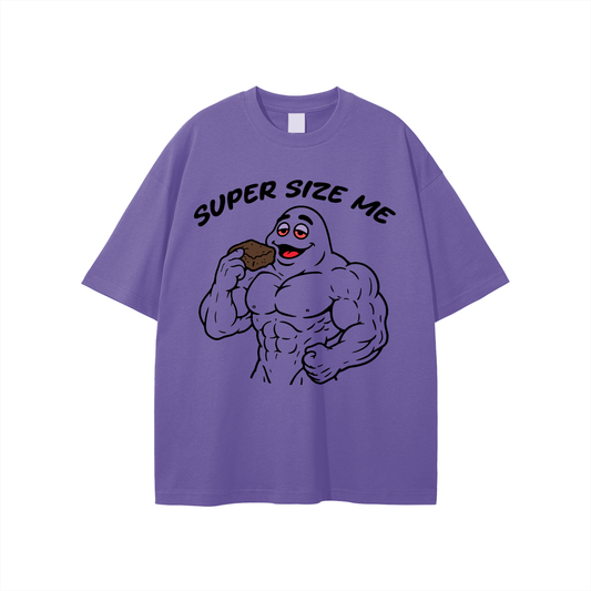 Super Size Me Shirt