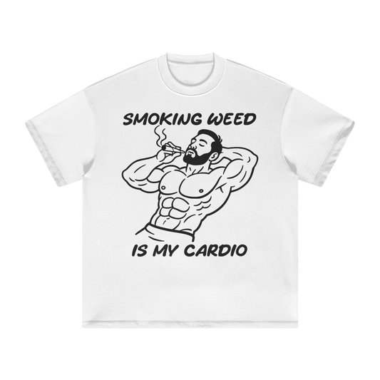 Smoking Weed Is My Cardio Shirt